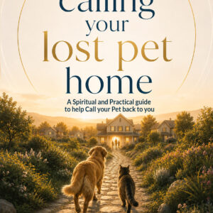 Calling Your Lost Pet Home